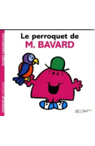 Le perroquet de monsieur bavard