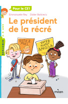 Le président de la récré