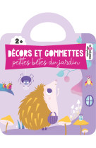 Décors et gommettes - petites bêtes du jardin