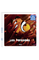 Mon premier animalier - les poissons (coll. mon premier animalier)