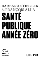 Santé publique année zéro