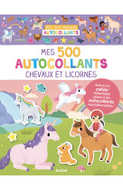 Mes tout premiers autocollants - mes 500 autocollants - chevaux et licornes