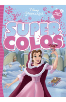 Disney princesses - super colos - spécial noël