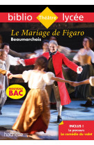 Bibliolycée - le mariage de figaro, beaumarchais