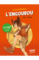 L'engourou dyscool