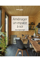 Aménager un espace à soi 