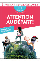 Attention au départ ! - bts 2023-2024