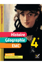 Fiches d'activités histoire-géographie-emc 4e - ed. 2022 - cahier élève