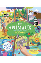 Mes livres sonores - cherche et trouve animaux - 200 sons