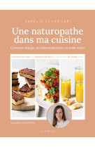 Une naturopathe dans ma cuisine