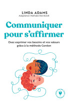 Communiquer pour s'affirmer