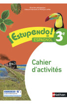 Estupendo espagnol 3è 2017 - cahier d'activités