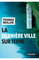 La dernière ville sur terre