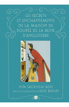 Les secrets et enchantements de la maison de poupée de la reine mary