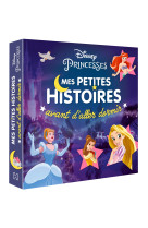 Disney princesses - mes petites histoires avant d'aller dormir