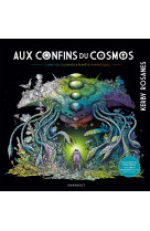 Aux confins du cosmos