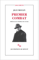 Premier combat