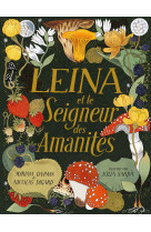 Leina et le seigneur des amanites