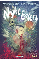 Night eaters t01