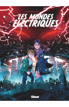 Les mondes electriques - tome 03