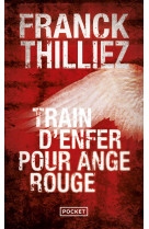 Train d'enfer pour ange rouge