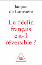 Le déclin français est-il réversible ?