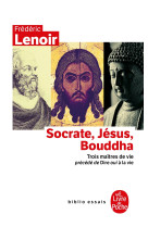 Socrate, jésus, bouddha