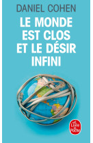 Le monde est clos et le désir infini