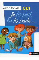 Je lis seul, tu lis seule - ficher élève - ce1