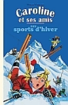 Caroline aux sports d'hiver