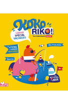 Kokoriko spécial vacances