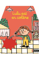 Lulu est en colère