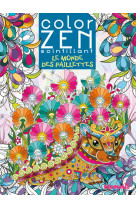 Le monde des paillettes - color zen scintillant