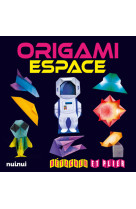 Origami espace - détacher et plier