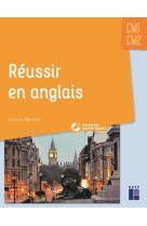 Réussir en anglais cm1-cm2