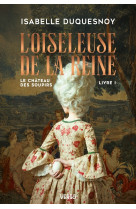 L'oiseleuse de la reine