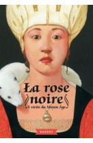 La rose noire