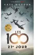 Les 100 - tome 2 21e jour