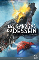 Les gardiens du dessein