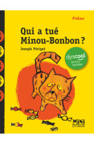 Qui a tué minou-bonbon ? dyscool