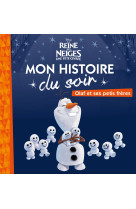 La reine des neiges - mon histoire du soir - olaf et ses petits frères - disney