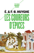 Les coureurs d'épices