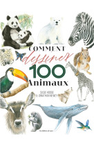 Comment dessiner 100 animaux