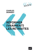 Réformer (vraiment) les retraites