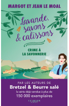 Lavande, savons et calissons - crime à la savonnerie