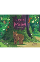 La voix de melba