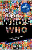 Who's who disney - edition augmentée