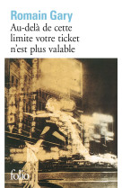 Au dela de cette limite votre ticket n-est plus valable