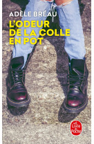 L'odeur de la colle en pot