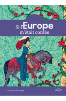 Si l'europe m'était contée